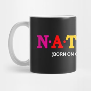 Natalia - Born On Christmas Day. Mug